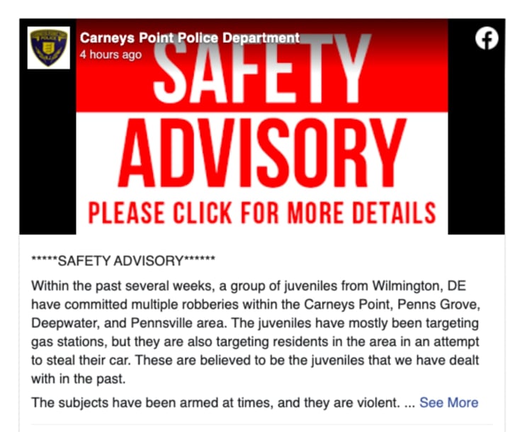 Carneys Point police issued this safety advisory on social media warning residents of Salem County to beware of armed out-of-state juveniles trying to steal their cars.