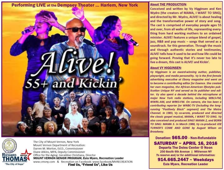 Mount Vernon&#x27;s Office for the Aging will visit Harlem for &quot;Alive: 55+ and Kickin&#x27;&quot; on April 16.