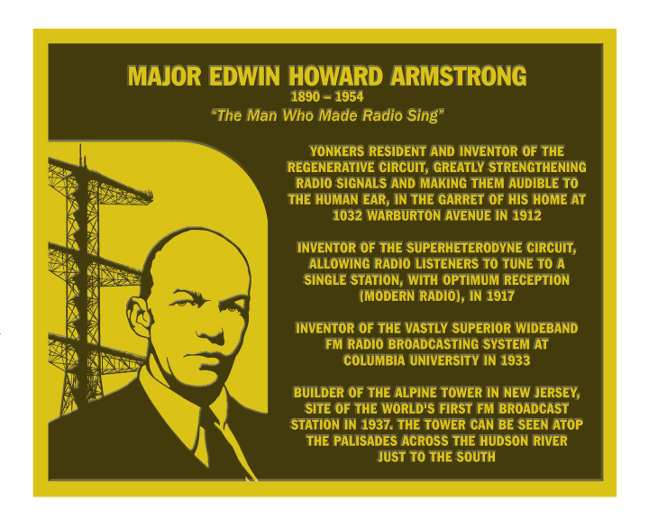 Yonkers will a plaque honoring FM radio inventor Edwin Armstrong later this month. 