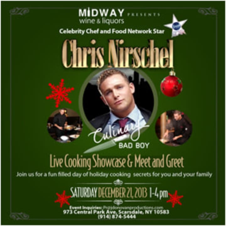 Scarsdale&#x27;s Midway Wine and Liquors is hosting Food Network star Chris Nirschel later this month. 