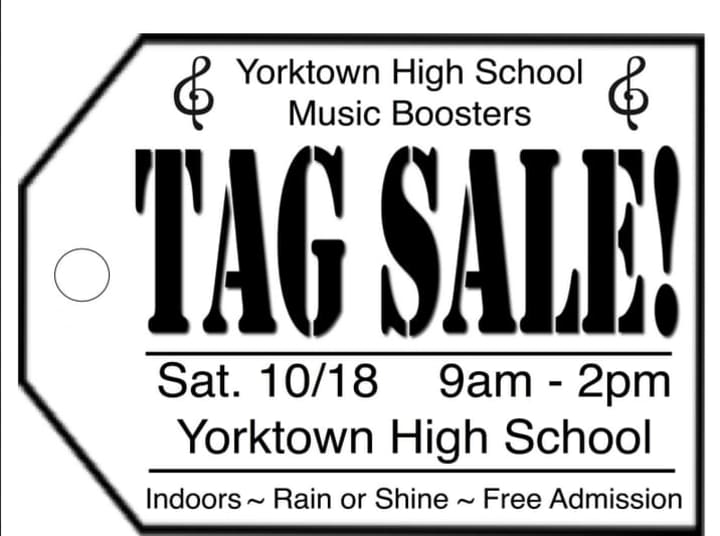 The Yorktown High School Music Boosters request help for their tag sale on Saturday, Oct. 18. 