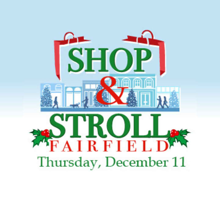 Fairfields Second Annual Holiday Shop &amp; Stroll is set for Thursday, Dec. 11. It is co-sponsored by the Town of Fairfield and the Fairfield Chamber of Commerce. 