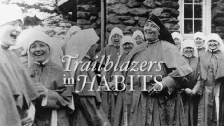 The film &quot;Trailblazers in Habits&quot; will be shown Friday.
