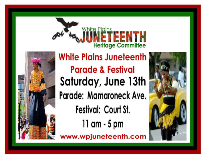 The White Plains Juneteenth Heritage Committee will hold its 11th annual Juneteenth Parade and Festival on Court Street on June 13.