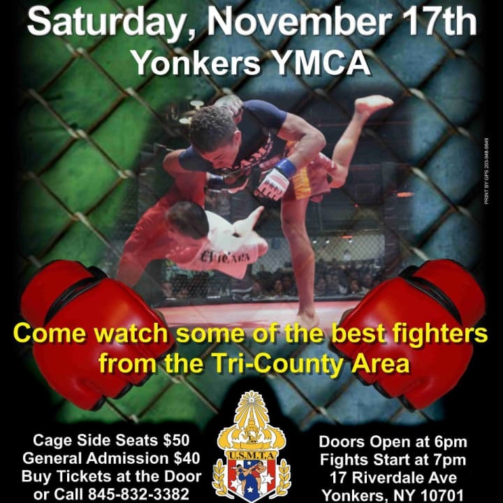 The Yonkers YMCA will host the first mixed martial arts event ever held in Westchester on Saturday.