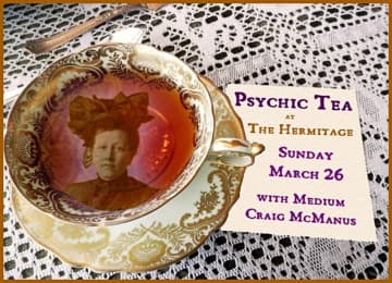 Local medium Craig McManus will be showcasing his channeling abilities at this the event at the historic Hermitage.