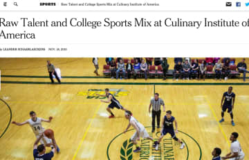 The New York Times featured CIA's unique mix of food preparation with athletic participation.